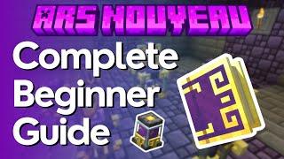 How To: Ars Nouveau Complete Beginner Guide