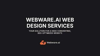 Webware.ai - SEO Website Design Solution for Your Business