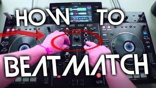 HOW TO BEATMATCH LIKE FAMOUS DJ'S - DJ Tutorial On Beatmatching By Gustav! (Pioneer XDJ-RX)