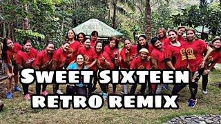 Sweet Sixteen Retro Remix | Dance Fitness Viral | Team Kembotero