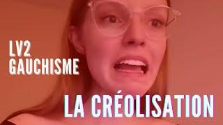 Erga - La Créolisation