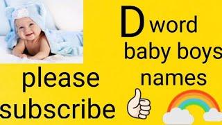 D word baby boys names....ड अक्षर से शुरू होने वाले सुन्दर नाम