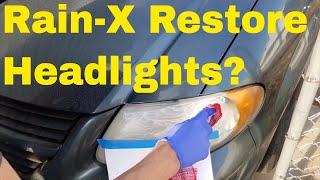 Will Rain-X Restore Your Headlights from hazy to bright?