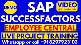 SAP SuccessFactors Training Demo 6th Nov 2024 Call/WhatsApp +91 8297923103