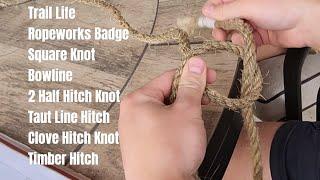 6 Awesome Knots You Should Know Trail Life Ropeworks Badge