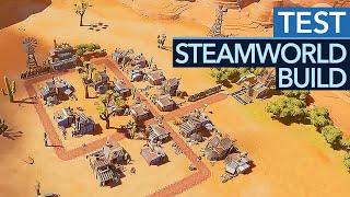 Anno im Wilden Westen? Das macht sogar im Keller Spaß! - SteamWorld Build im Test / Review