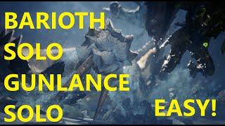 How to hunt Barioth Easily. Gunlance Solo Campaign Hunt.