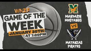 Jan 30 2025 | Mandarin Mustangs  Matanzas Pirates | WNZF Game of the Week