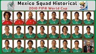 Mexico Squad Historical 2010 | Squad 2010 FIFA World Cup | gtbkaphansport