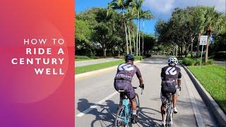Cycling: How To Ride a Century Well