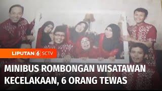 Minibus Rombongan Wisata Alami Kecelakaan Maut di Tol Solo-Semarang, 6 Orang Tewas | Liputan 6