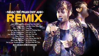 Nhạc Trẻ Remix 2023 Hay Nhất Của Phan Duy Anh | Nhìn Về Phía Em, Anh Chưa Nghĩ Tới,Lỡ Duyên Kiếp Này