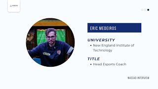 Eric Medeiros: New England Institute of Technology | 2022 Initiatives