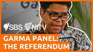 IN FULL: Garma Panel: The Referendum | NITV