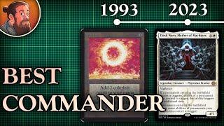The Best Commander Card from Every Year of Magic: the Gathering (MTG)
