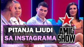 Pitanja ljudi sa instagrama - AmiG Show S17 - E23