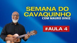 Semana do Cavaquinho - Prática das Escalas: Dominantes Secundários e suas Escalas #AULA4
