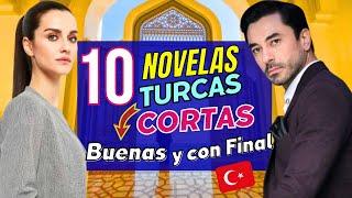 10 NOVELAS TURCAS CORTAS - Buenas y con Final - 