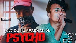 YUVI Dl - PSYCHO ft. PRABHAS DL [OFFICIAL AUDIO]