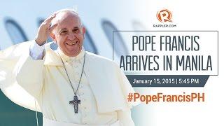 #PopeFrancisPH: Pope Francis arrives in Manila