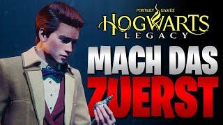 MACH DAS ZUERST in Hogwarts Legacy | 5 Einsteiger Tipps und Tricks