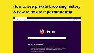 How to view Firefox private browsing history & how to delete it permanently (using CMD)