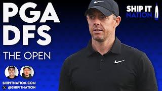 PGA The Open | July 16, 2024 | DraftKings DFS Picks, Plays and Process