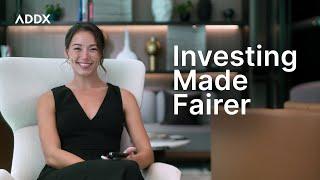 ADDX - Investing Made Fairer