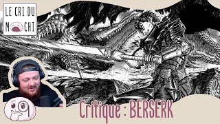 BERSERK sans Kentaro Miura, la critique de Bytell pour Le Cri du Mochi