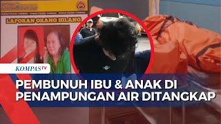 Pembunuh Ibu dan Anak di Penampungan Air Ditangkap, Pelaku Kabur ke Banyumas