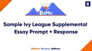 Sample Ivy League Essay Prompt + Response