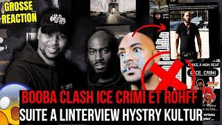 REACTION  BOOBA CLASH ICE CRIMI ET ROHFF SUITE A LINTERVIEW HYSTRY KULTUR