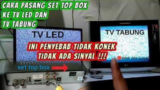 set top box tidak ada sinyal ternyata ini penyebab nya... !!!