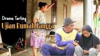 UJIAN RUMAH TANGGA (DRAMA TARLINGAN) FILM INDRAMAYU ~ CIREBON