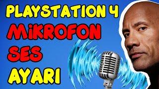 PS4 Mikrofon Ses Seviyesi Nasıl Ayarlanır