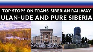 Ulan-Ude and Pure Siberia (Trans-Siberian Railway Part 3)