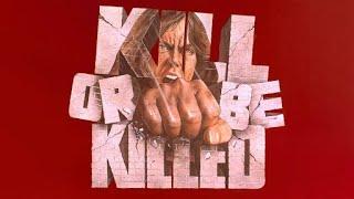Kill or Be Killed (1976) | Full Movie | James Ryan | Charlotte Michelle | Norman Coombes