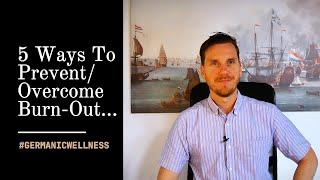 Dealing With Burnout? 5 Ways To Prevent/Overcome (ADD/ADHD) Burnout