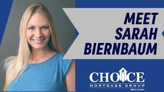 Meet Business Development Director Sarah Biernbaum | Choice Mortgage Group