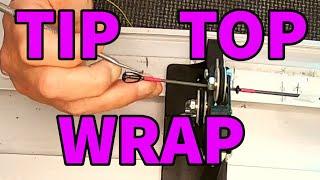 Guide Alignment - Tip Wrap - Color Preserver-  Rod Building Basics