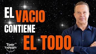 NO VOLVERAS A PERCIBIR LA VIDA IGUAL MEDITACIÓN El VACIO DEL DR. JOE DISPENZA - TONY ESPIGARES