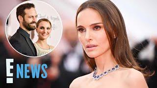 Natalie Portman Opens Up About Life After Benjamin Millipied Divorce | E! News