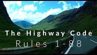 HIGHWAY CODE EXPLAINED RULES 1-88