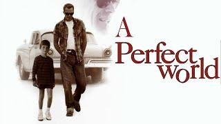 A Perfect World 1993 Movie | Kevin Costner,Clint Eastwood,Laura Dern| Full Movie (HD) Review