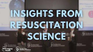 Insights From Resuscitation Science Symposium: Full Recording