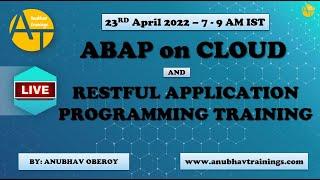 RAP - Restful Application Programming for S/4HANA and BTP | ABAP on Cloud | Live demo 23rd April 022