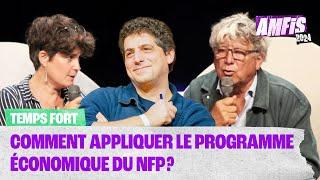 Comment appliquer le programme économique du NFP ? | #Amfis2024