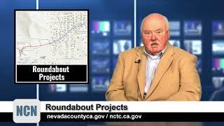 NCN News Highlight - New Roundabouts in Nevada County