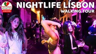  [4K WALK] Nightlife in Lisbon Portugal: BAIRRO ALTO Lisboa JULY 2023