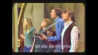 The Mamas & The Papas - California Dreaming 1966. Legendado em Português.